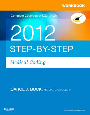 Workbook for Step-by-Step Medical Coding - Carol J. Buck