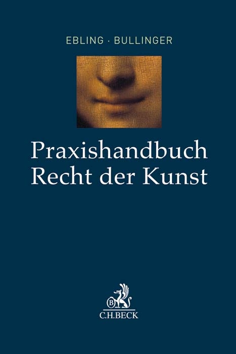 Praxishandbuch Recht der Kunst - 