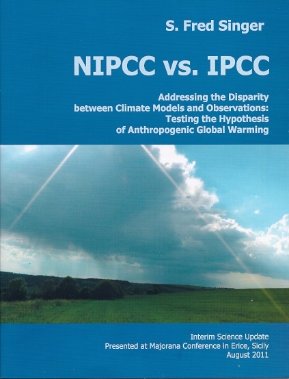 NIPCC vs. IPCC - S. Fred Singer