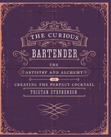 The Curious Bartender - Tristan Stephenson