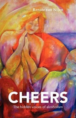 Cheers - Renate van Nijen