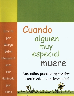 Cuando alguien muy especial muere - Marge Eaton Heegaard