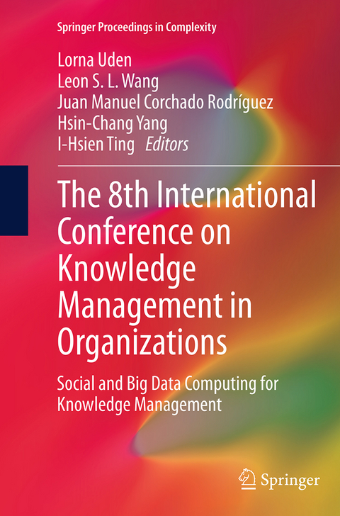 The 8th International Conference on Knowledge Management in Organizations - 