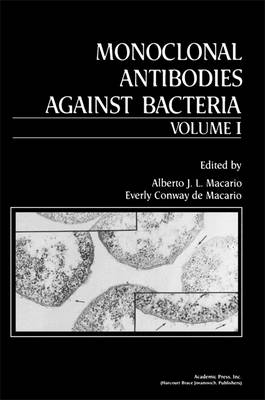 Monoclonal Antibodies against Bacteria - 