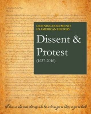 Dissent & Protest (1637-2016) - Salem Press