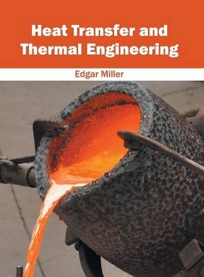 Heat Transfer and Thermal Engineering - 