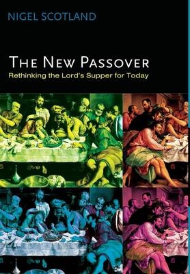 The New Passover - Nigel Scotland