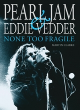 Pearl Jam & Eddie Vedder - Martin Clarke