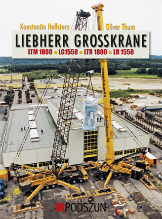 Liebherr Großkrane - Konstantin Hellstern, Oliver Thum