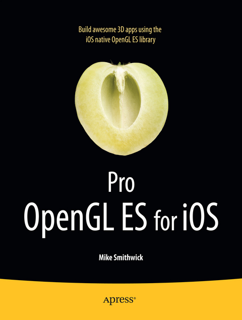 Pro OpenGL ES for iOS - Mike Smithwick