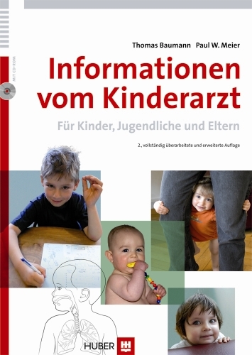 Informationen vom Kinderarzt - Thomas Baumann, Paul W. Meier