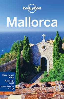 Lonely Planet Mallorca -  Lonely Planet, Anthony Ham