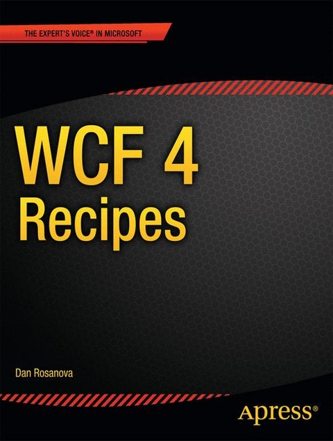 WCF 4 Recipes - Dan Rosanova, Nishith Pathak