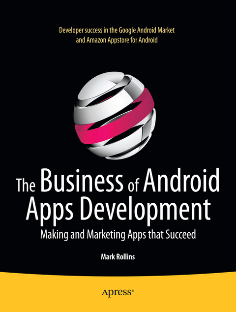 The Business of Android Apps Development - Mark Rollins