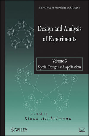 Design and Analysis of Experiments, Volume 3 - 