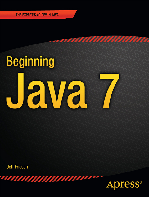 Beginning Java 7 - Jeff Friesen