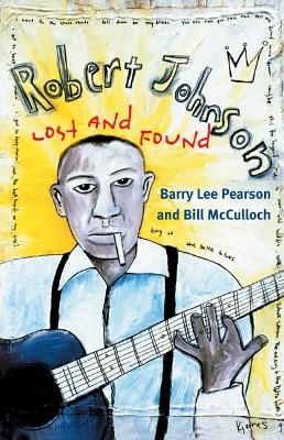 Robert Johnson - Barry Lee Pearson, Bill McCulloch