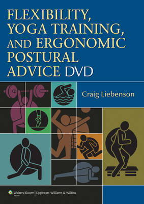 Flexibility, Yoga Training, and Ergonomic Postural Advice DVD -  Liebenson