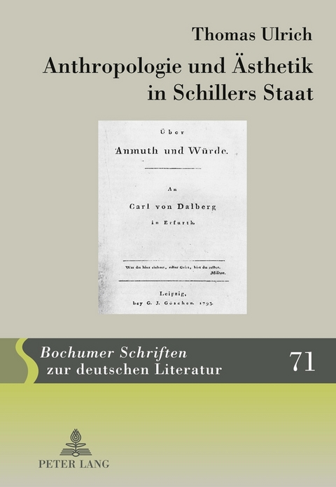 Anthropologie und Ästhetik in Schillers Staat - Thomas Ulrich