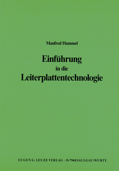 Einführung in die Leiterplattentechnologie - Manfred Hummel