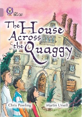 The House Across the Quaggy - Chris Powling