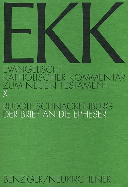 Der Brief an die Epheser - Rudolf Schnackenburg