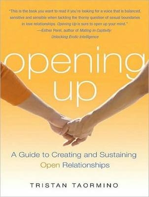 Opening Up - Tristan Taormino