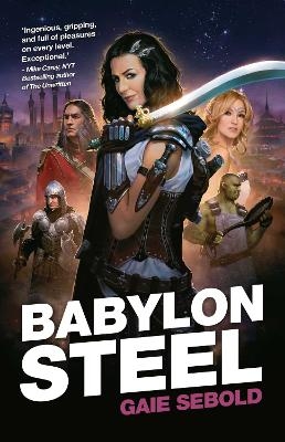 Babylon Steel - Gaie Sebold