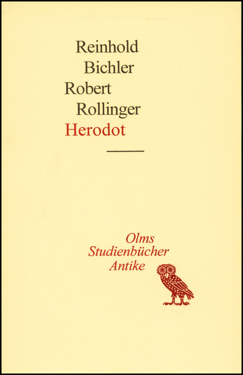 Herodot - Reinhold Bichler, Robert Rollinger