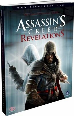 Assassin's Creed Revelations - The Complete Official Guide -  Piggyback