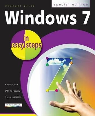 Windows 7 in Easy Steps Special Edition - Michael Price