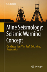 Mine Seismology: Seismic Warning Concept - S.N. Glazer