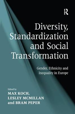 Diversity, Standardization and Social Transformation - Lesley McMillan