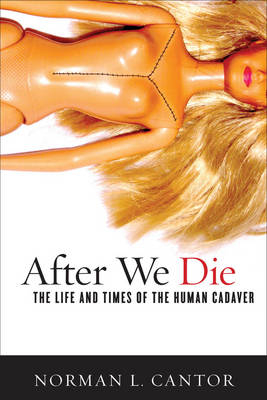 After We Die - Norman L. Cantor