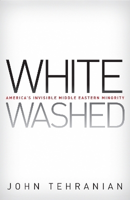 Whitewashed - John Tehranian