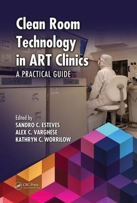 Clean Room Technology in ART Clinics - 