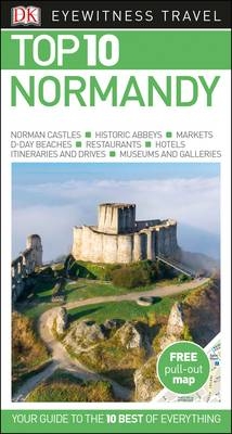 DK Eyewitness Top 10 Normandy -  DK Travel