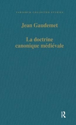 La doctrine canonique médiéval - Jean Gaudemet