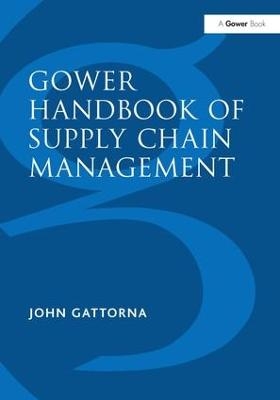 Gower Handbook of Supply Chain Management - 