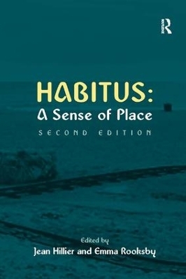 Habitus: A Sense of Place - Emma Rooksby