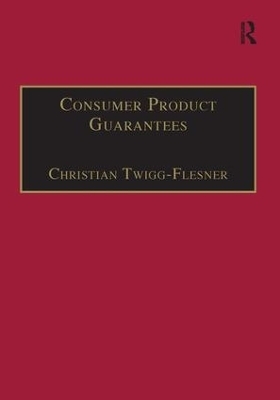 Consumer Product Guarantees - Christian Twigg-Flesner