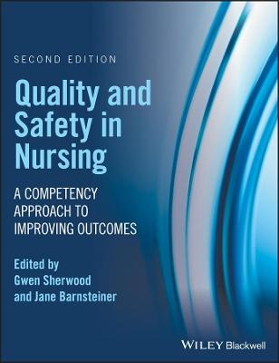 Quality and Safety in Nursing - 