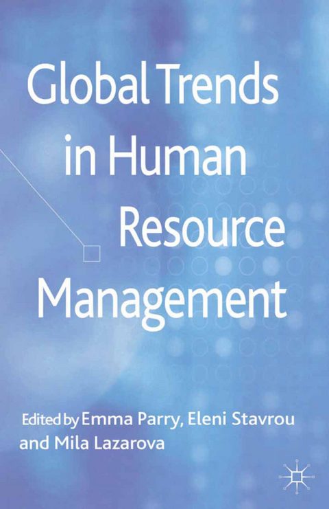 Global Trends in Human Resource Management - 