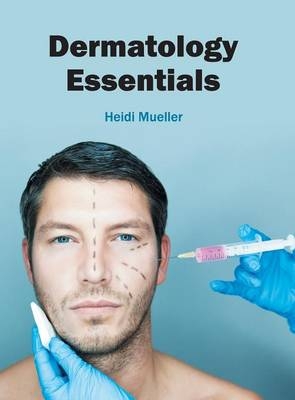 Dermatology Essentials - 