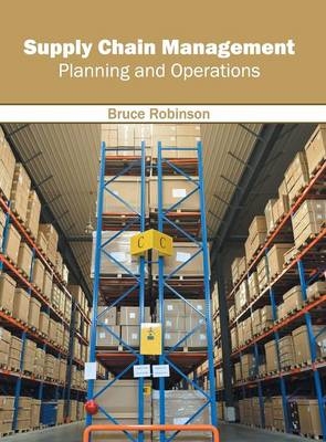 Supply Chain Management: Planning and Operations - 