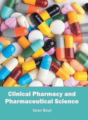 Clinical Pharmacy and Pharmaceutical Science - 