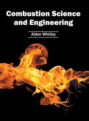 Combustion Science and Engineering - 