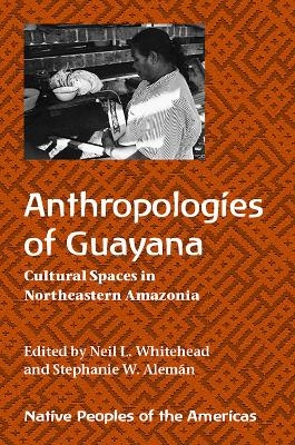 Anthropologies of Guayana - 