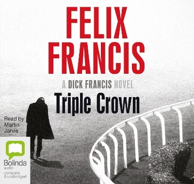 Triple Crown - Felix Francis