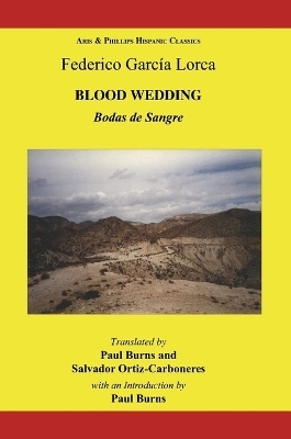 Lorca: Blood Wedding - Salvador Ortiz-Carboneres